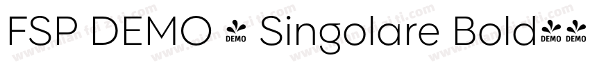 FSP DEMO - Singolare Bold字体转换
